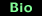 Bio