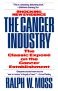 The Cancer Industry