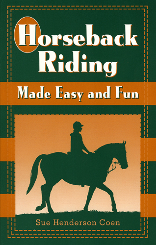 Horseback Riding Made Easy and Fun