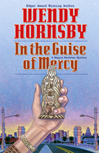 In the Guise of Mercy